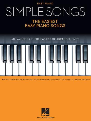 Hal Leonard Simple Songs - The Easiest Easy Piano Songs Noty