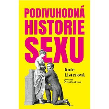 Podivuhodná historie sexu (978-80-7637-287-0)