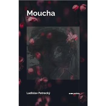 Moucha (978-80-907-5051-7)