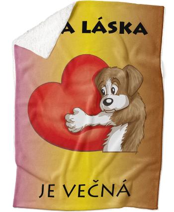 Deka Psia láska je večná (Podšitie baránkom: ÁNO)