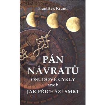 Pán návratů   Osudové cykly (978-80-751-1381-8)