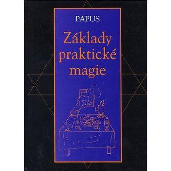 Základy praktické magie (978-80-720-7587-4)