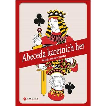 Abeceda karetních her (978-80-264-3513-6)