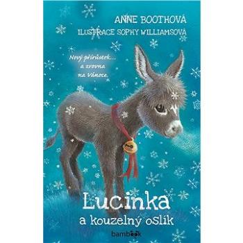 Lucinka a kouzelný oslík (978-80-271-3702-2)