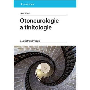 Otoneurologie a tinitologie (978-80-247-4345-5)