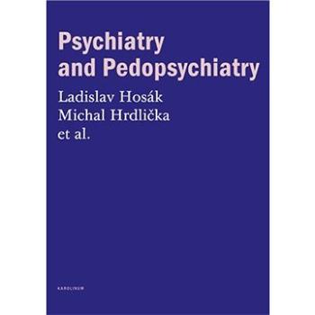 Psychiatry and Pedopsychiatry (9788024633923)