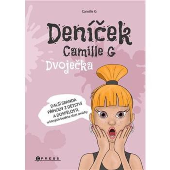 Deníček Camille G: Dvoječka (978-80-264-4333-9)