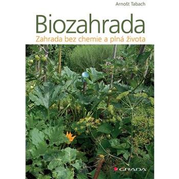 Biozahrada (978-80-271-0498-7)