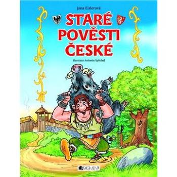 Staré pověsti české – pro děti (978-80-253-1571-2)