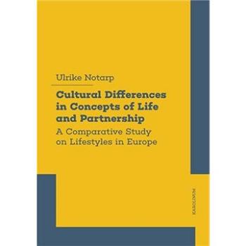 Cultural Differences in Concepts of Life and Partnership (9788024643403)