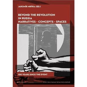 Beyond the Revolution in Russia (9788024648590)