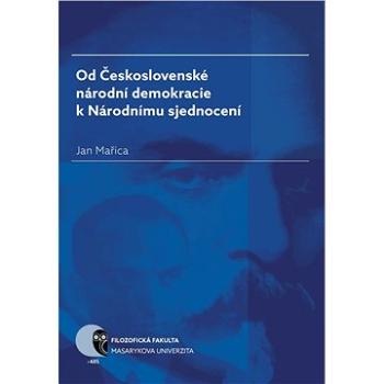 Od Československé národní demokracie k Národnímu sjednocení (978-80-210-9092-7)