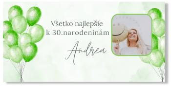 Narodeninový banner s fotkou - Zelené balóny Rozmer banner: 130 x 260 cm