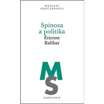 Spinoza a politika (9788024636825)