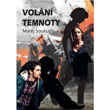 Volání temnoty (999-00-018-0207-3)