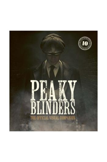 Kniha home & lifestyle Peaky Blinders: The Official Visual Companion by Jamie Glazebrook, English