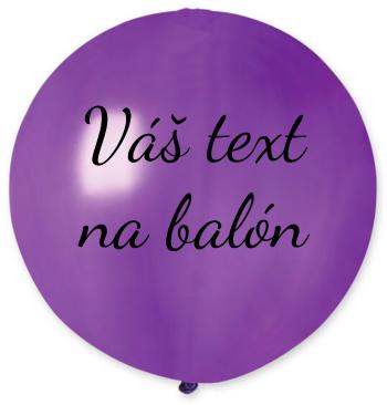 Balón s textom - Fialový 80 cm