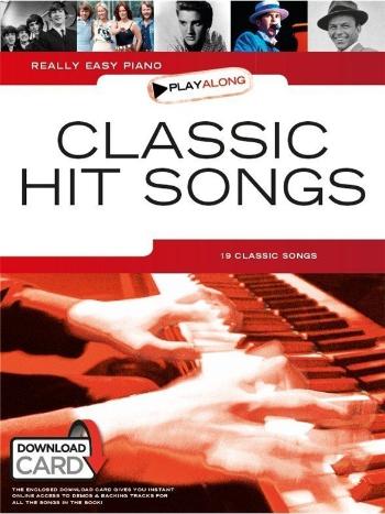 Music Sales Really Easy Piano Playalong: Classic Hit Songs Noty