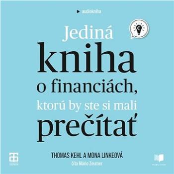 Jediná kniha o financiách, ktorú by ste si mali prečítať