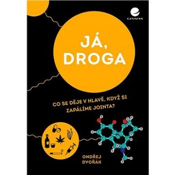 Já, droga (978-80-271-3759-6)