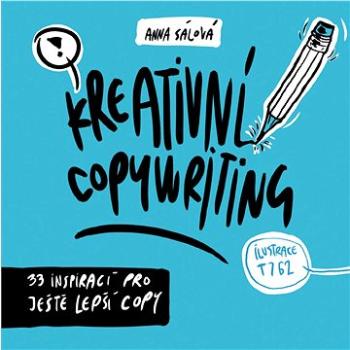 Kreativní copywriting (978-80-251-4909-6)