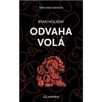 Odvaha volá (978-80-88407-51-5)