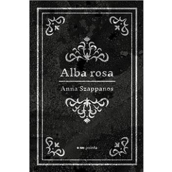 Alba rosa (978-80-765-0408-0)