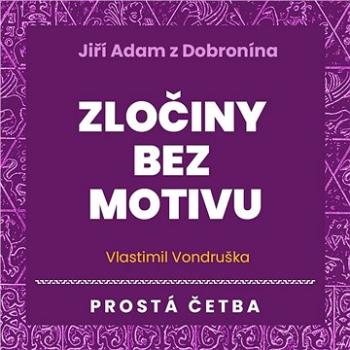 Zločiny bez motivu