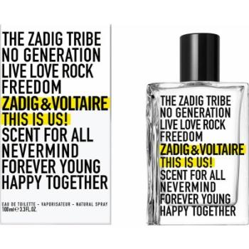 Zadig & Voltaire This is Us! - EDT 100 ml