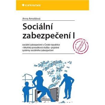 Sociální zabezpečení I (978-80-247-3724-9)