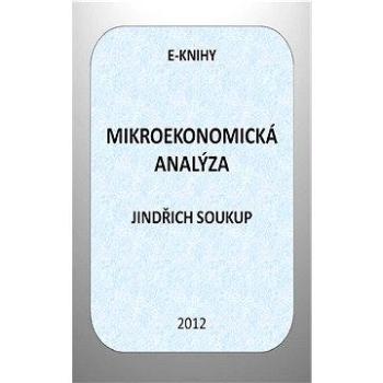 Mikroekonomická analýza (978-80-861-7512-6)