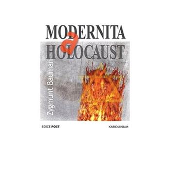 Modernita a holocaust (9788024653631)