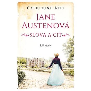 Jane Austenová: Slova a cit (978-80-277-1125-3)