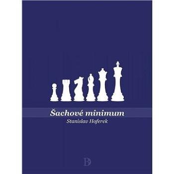 Šachové minimum (978-80-896-4614-2)