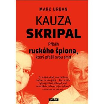 Kauza Skripal (978-80-725-2791-5)