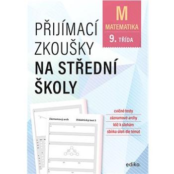 Přijímací zkoušky na střední školy – matematika (978-80-266-1878-2)