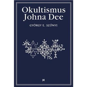 Okultismus Johna Dee (978-80-751-1523-2)
