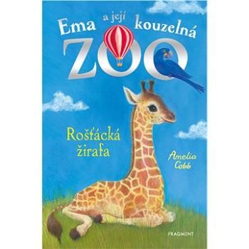 Ema a její kouzelná zoo - Rošťácká žirafa (978-80-253-5751-4)