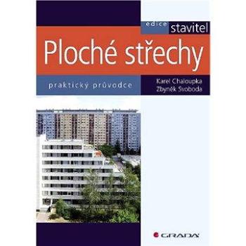 Ploché střechy (978-80-247-2916-9)