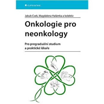Onkologie pro neonkology (978-80-271-3090-0)