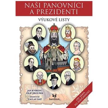 Naši panovníci a prezidenti – výukové listy (978-80-271-3235-5)