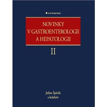 Novinky v gastroenterologii a hepatologii II (978-80-271-0318-8)