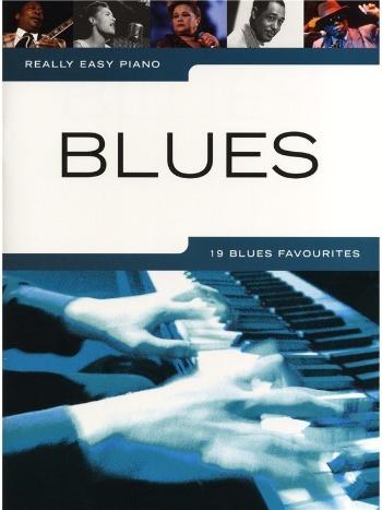 Music Sales Really Easy Piano: Blues Noty