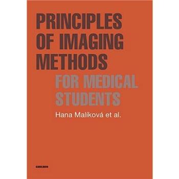 Principles of Imaging Methods for Medical Students (9788024650692)