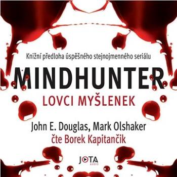 Mindhunter: Lovci myšlenek