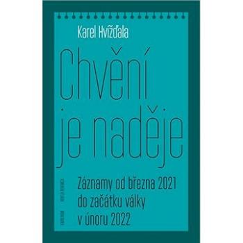 Chvění je naděje (9788024654331)