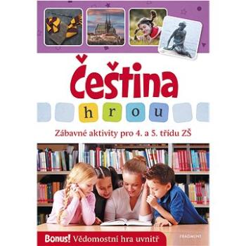 Čeština hrou - zábavné aktivity pro 4. a 5. třídu ZŠ (978-80-253-6336-2)