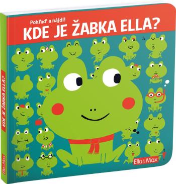 ELLA AND MAX KDE JE ZABKA ELLA - POHLAD A NAJDI