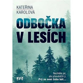 Odbočka v lesích (978-80-768-3057-8)