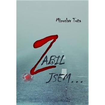 Zabil jsem… (999-00-020-2693-5)